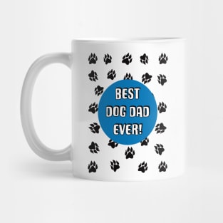 Best Dog Dad Ever Mug